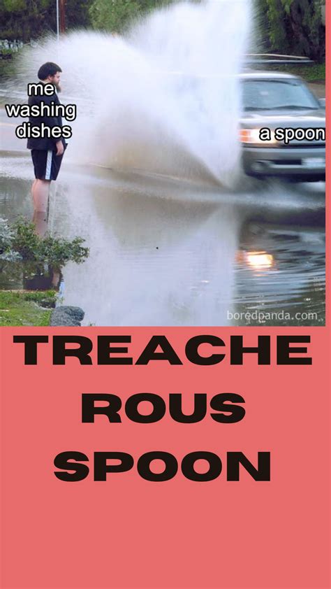 Treacherous Spoon Clean Memes Washing Dishes Hilarious Funny Bored