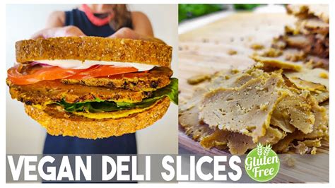 Vegan Gluten Free Deli Meat Plant Based Soy And Gluten Free Youtube