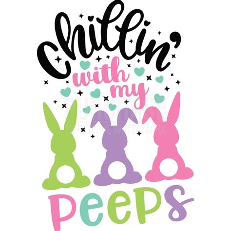 Chillin With My Peeps Svg Easter Svg