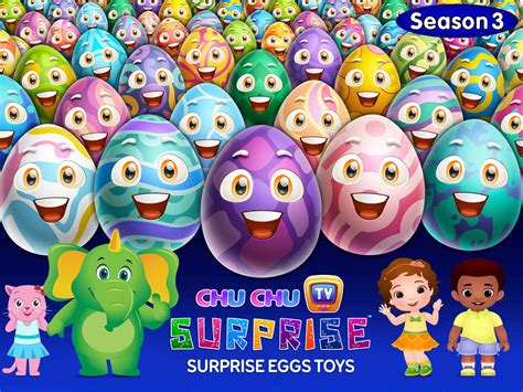 Prime Video Chuchu Tv Surprise Eggs Toys Season 3