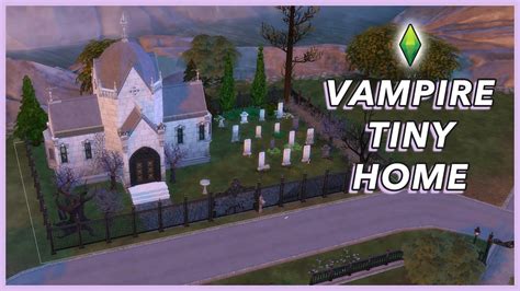 §57,871 • my plant addiction is reaching critical mass • i. Tiny Home . . . For Vampires | Sims 4 Speed Build - YouTube