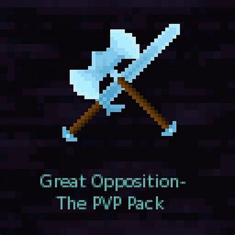 Great Opposition The Pvp Texture Pack File