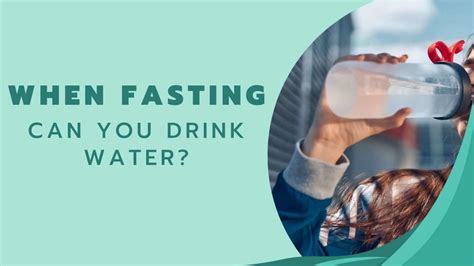 When Fasting Can You Drink Water The Top Supplements