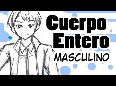 Como Dibujar Manga Cuerpo Entero Masculino YouTube