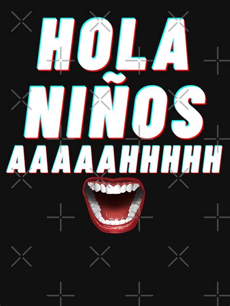 Hola Ninos Meme Lightweight Sweatshirt For Sale By Alayneyoung