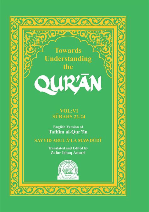 Towards Understanding The Quran 6 Mmi Publishers