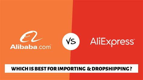 AliExpress Vs Alibaba Which Is Best For Importing Dropshipping In