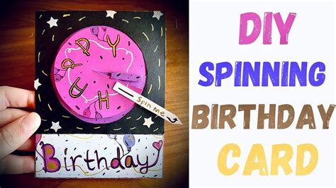 Diy Spinning Birthday Card Youtube