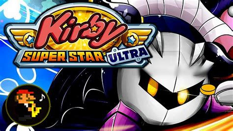 ♫revenge Of Meta Knight Medley Kirby Super Star Extended Youtube
