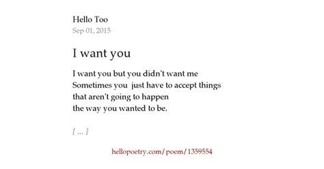 I Want You By Hello Too Hello Poetry