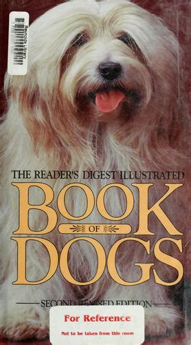 The Readers Digest Illustrated Book Of Dogs By Patricia Sylvester