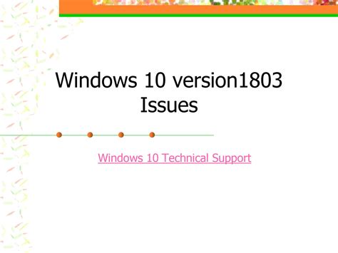 Windows 10 Version1803 Issues Windows 10 Technical