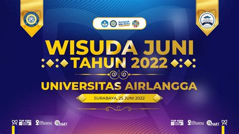 Wisuda Universitas Airlangga Periode Juni 2022 Youtube