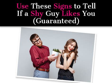 Check spelling or type a new query. Use These Signs to Tell If a Shy Guy Likes You (Guaranteed)