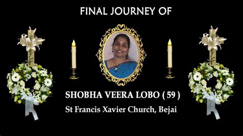 Final Journey Of Shobha Veera Lobo 59 │ St Francis Xavier Church