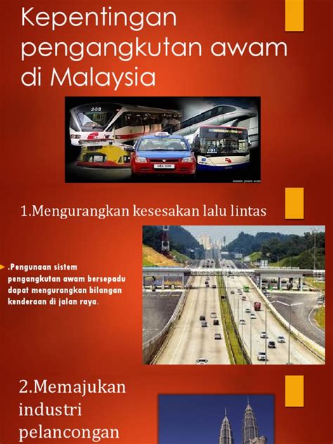 0 ratings0% found this document useful (0 votes). Kepentingan pengangkutan awam di Malaysia.pptx