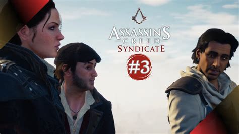 Let S Play Assassin S Creed Syndicate Les Rooks Debarque A Londres