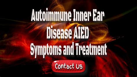 Autoimmune Inner Ear Disease Aied Symptoms And Treatment