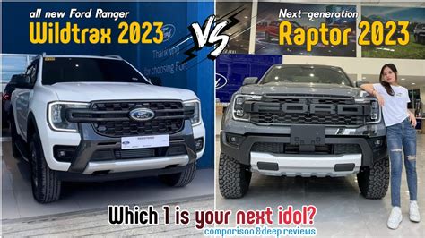 Ford Ranger Raptor 2023 Vs Wildtrax 2023 Comparison Andreason To Choose