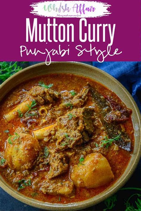 1kg lamb , cleaned, cut into pieces and washed. Best & Easy Punjabi Mutton Curry Recipe - Whiskaffair