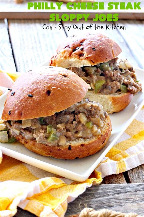 It's packed with amazing flavor. Philly Cheese Steak Sloppy Joes - Can't Stay Out of the ...