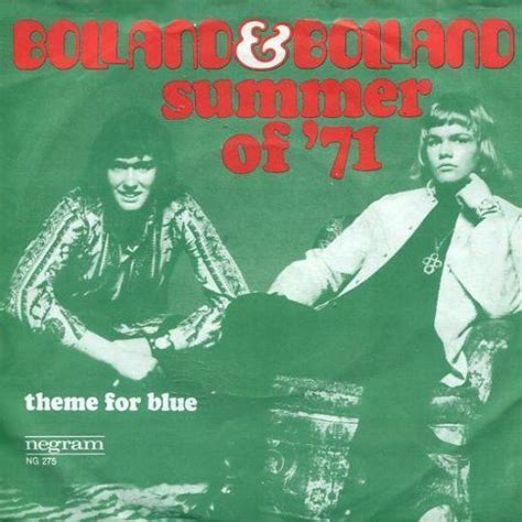 Bolland And Bolland Summer Of 71 Top 40