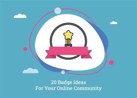 20 Badges You Can Award To Your Online Community Badgeos
