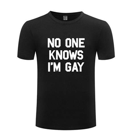 Mens Short Sleeve Tee No One Knows I Am Gay Novelty Sarcastic Saying Funny T Shirt No One Know