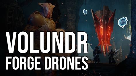 Max Temper Volundr Forge Drones Location Destiny 2black Armory