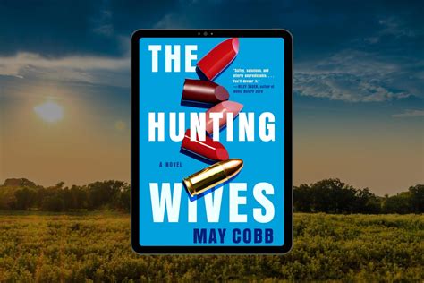 Review The Hunting Wives By May Cobb Book Club Chat