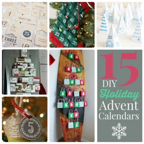 Great Ideas 15 Diy Holiday Advent Calendar