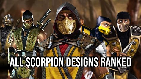 Every Scorpion Design Ranked Worst To Best Mortal Kombat Youtube