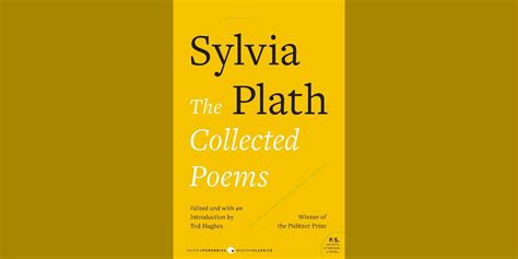 The Collected Poems Of Sylvia Plath Nyctastemakers