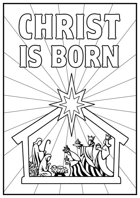 Christ Is Born Coloring Page Nativity Coloring Jesus Coloring Pages