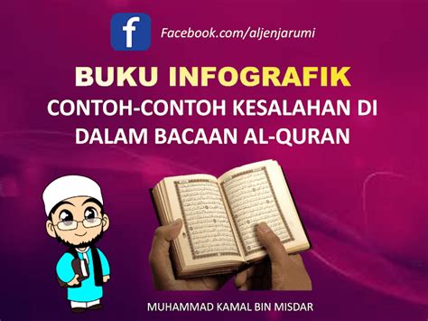 Buku iaitu senarai kandungan, senarai jadual, senarai gambar atau gambarajah, senarai. Mari Mengaji - Contoh Kesalahan Di Dalam Bacaan Al Quran ...