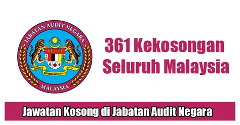 Jawatan Kosong di Jabatan Audit Negara  361 Kekosongan Seluruh