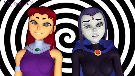 Starfire And Raven Mesmerized By Hypnolordx On Deviantart