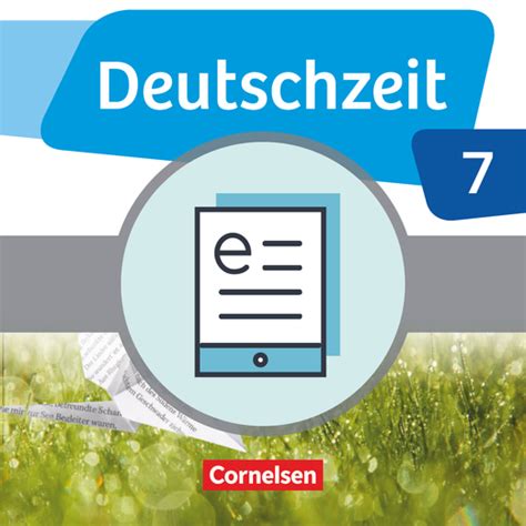 Deutschzeit Schulbuch Als E Book 7 Schuljahr Cornelsen