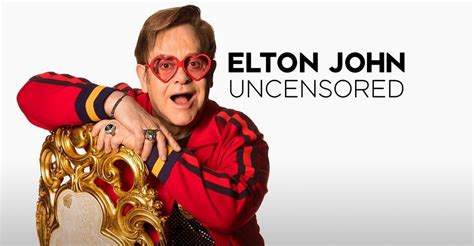 Elton John Uncensored Streaming Where To Watch Online