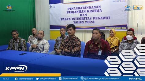Penetapan PK Kemenkeu Three KPPN SKP Dan Penandatanganan Pakta Integritas Ikrar Netralitas