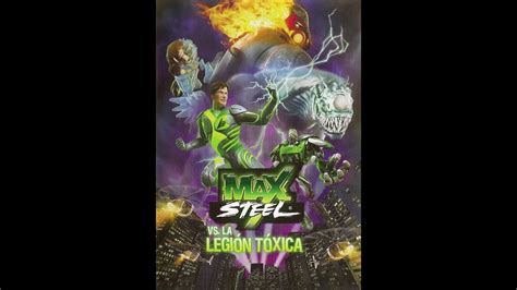 Max Steel Vs La Legión Tóxica Soundtrack Ost Youtube