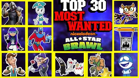 My Top 30 Most Wanted Characters Nickelodeon All Star Brawl Youtube