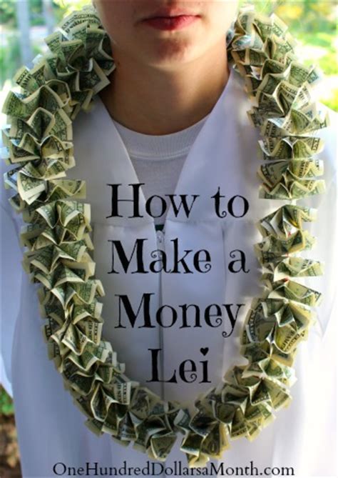 We did not find results for: Graduation Gift Ideas - Money Leis - One Hundred Dollars a Month