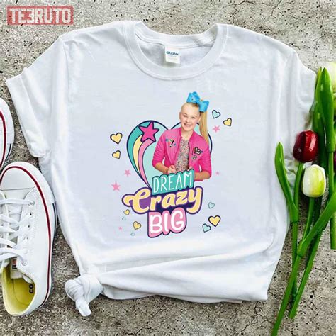 Jojo Siwa Dance Dream Crazy Big Unisex T Shirt Teeruto