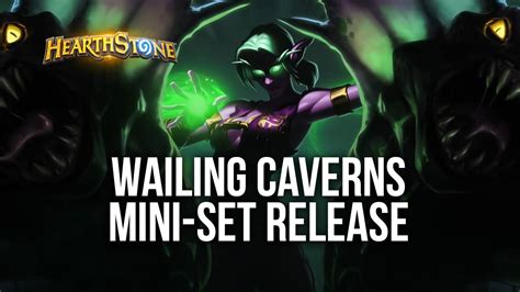 Hearthstone Releases Wailing Caverns Mini Set In Patch Bluestacks