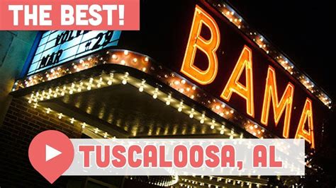 Best Things To Do In Tuscaloosa Alabama Tuscaloosa Tuscaloosa