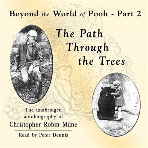 The Path Through The Trees By Christopher Milne Audiobook Audible