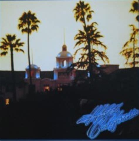 Hilarious Hotel California Eagles Album Puns Punstoppable