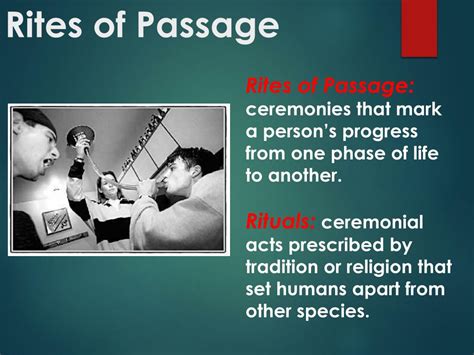 Ppt Rites Of Passage Powerpoint Presentation Free Download Id6367956