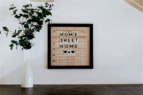 Home Sweet Home Ideas